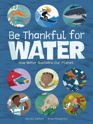 cover image of Be Thankful for Water